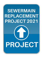 Sewermain replacement project sign Sewermain replacement project sign