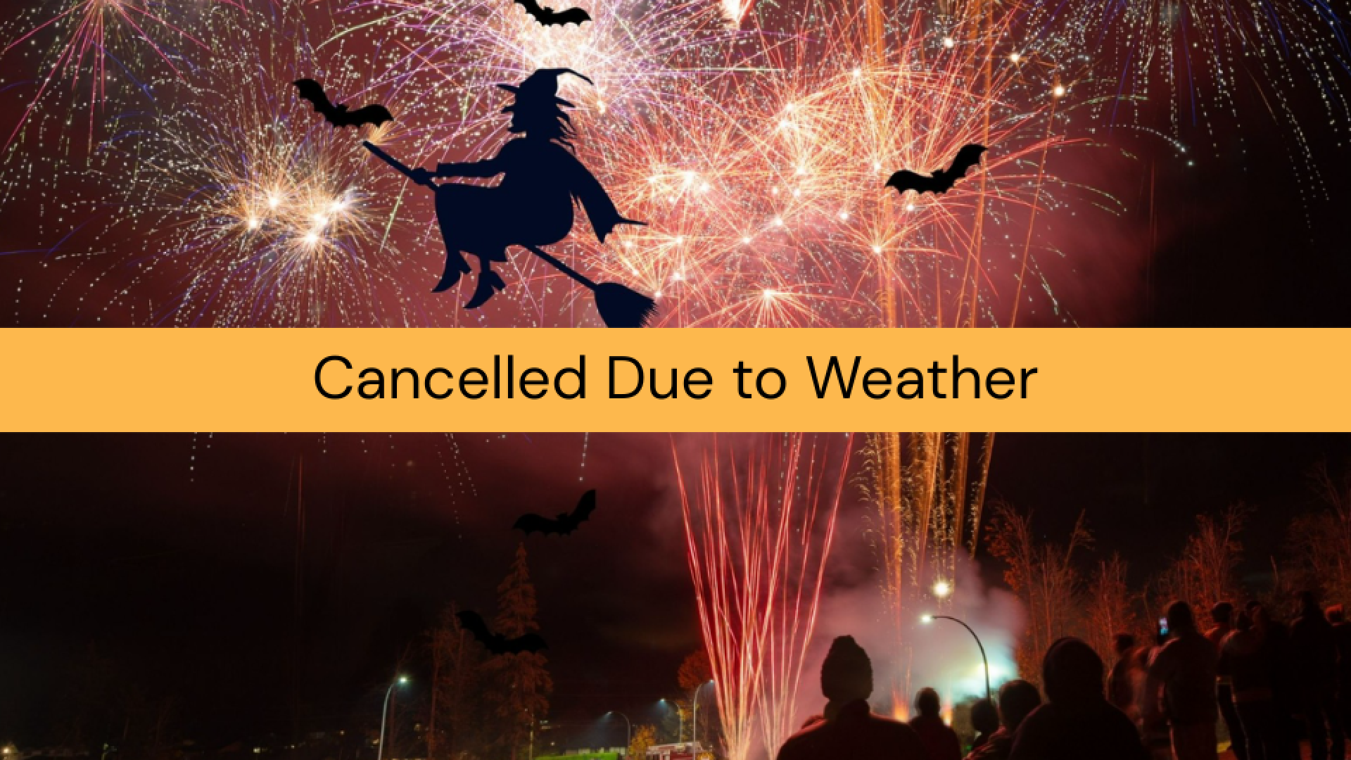 Fireworks with a note saying they are cancelled due to weather.